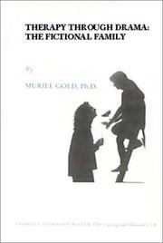 Cover of Therapy Through Drama by Muriel Gold