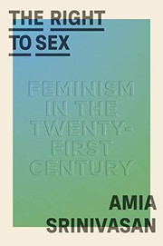 Front cover of The Right to Sex by Amia Srinivasan