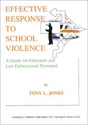 Front cover of Effective Response to School Violence by Tony L. Jones