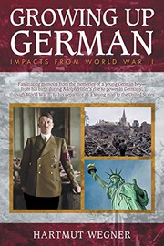 Cover of Growing Up German by Hartmut Wegner