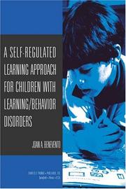 Front cover of A Self-regulated Learning Approach For Children With Learning/Behavioral Disorders by Joan A., Ph.D. Benevento