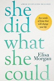 Cover of She Did What She Could by Elisa Morgan