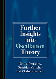Front cover of Further Insights into Oscillation Theory by Nikolai Verichev, Stanislav Verichev, Vladimir Erofeev
