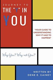 Cover of Journey to the Y in You by Dene Gainey