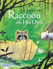 Front cover of Raccoon on his own by Jim Arnosky