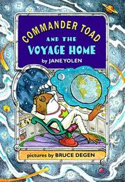 Front cover of Commander Toad and the voyage home by Jane Yolen