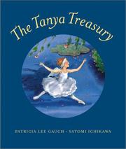 Front cover of The Tanya treasury by Patricia Lee Gauch