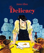 Cover of The Delicacy by James Albon