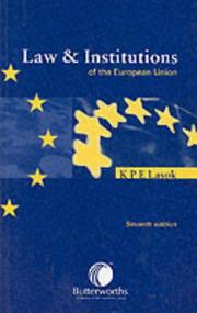 Front cover of Law and institutions of the European Union by K. P. E. Lasok