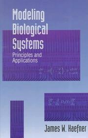 Cover of Modeling Biological Systems: by James W. Haefner