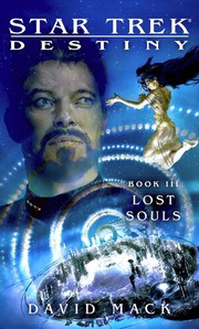 Cover of Star Trek - Destiny - Lost Souls by David Alan Mack