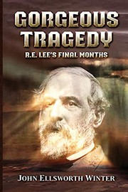 Cover of Gorgeous Tragedy by John Ellsworth Winter