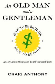 Front cover of An Old Man and A Gentleman by Craig Anthony
