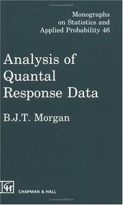 Cover of Analysis of quantal response data by Byron J. T. Morgan