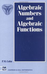 Cover of Algebraic numbers and algebraic functions by P. M. Cohn