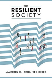 Cover of The Resilient Society by Markus Brunnermeier