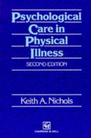 Front cover of Psychological care in physical illness by Keith A. Nichols