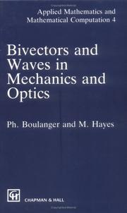 Front cover of Bivectors and waves in mechanics and optics by Boulanger, Philippe.
