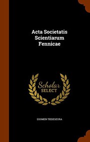 Front cover of Acta Societatis Scientiarum Fennicae by Suomen Tiedeseura
