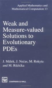 Cover of Weak and measure-valued solutions to evolutionary PDEs by Josef Málek
