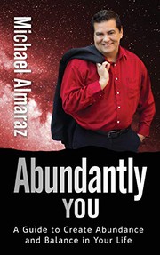 Front cover of Abundantly You by Michael Almaraz