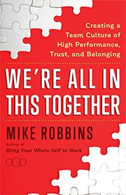 Cover of We're All in This Together by Mike Robbins
