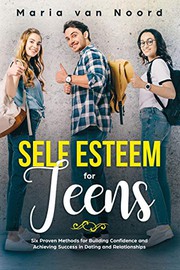 Cover of Self Esteem for Teens by Maria Van Noord
