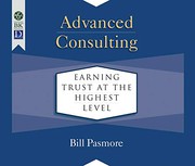 Cover of Advanced Consulting by Bill Pasmore