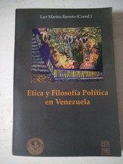Front cover of Etica y filosofía política en Venezuela by Luz Marina Barreto
