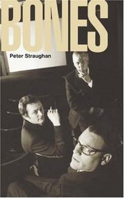 Cover of Bones by Peter Straughan