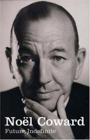 Cover of Future indefinite by Noel Coward