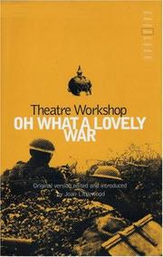 Front cover of Oh What a Lovely War by Steve Lewis