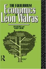 Front cover of The equilibrium economics of Léon Walras by J. van Daal