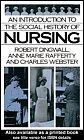 Cover of An Introduction to the Social History of Nursing by Robert Dingwall