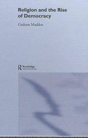 Front cover of Religion and the rise of democracy by Graham Maddox