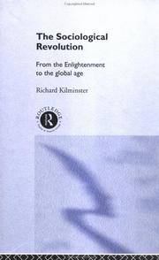 Front cover of The sociological revolution by Richard Kilminster