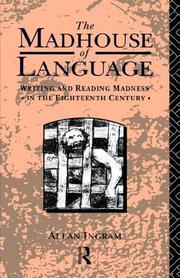 Front cover of Madhouse of Language by Allan Ingram
