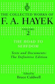 Cover of The Road to Serfdom - Text and Documents by Friedrich A. von Hayek
