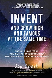 Cover of Invent and Grow Rich And Famous At The Same Time by Joy Ghosh