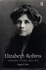 Cover of Elizabeth Robins by Angela V. John