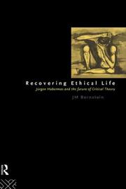 Front cover of Recovering ethical life by J. M. Bernstein