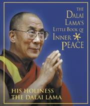 Cover of The Dalai Lama's Little Book of Inner Peace by His Holiness Tenzin Gyatso the XIV Dalai Lama