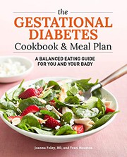 Front cover of The Gestational Diabetes Cookbook & Meal Plan by Traci Houston