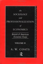 Cover of The sociology and professionalization of economics by A. W. Coats