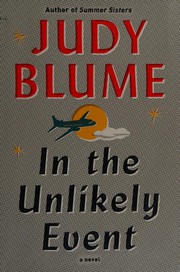Front cover of In the unlikely event by Judy Blume