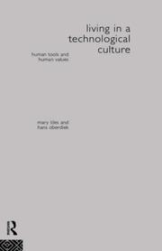 Cover of Living in a technological culture by Mary Tiles