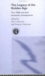 Front cover of The Legacy of the golden age by Frances Cairncross