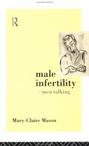 Front cover of Male infertility--men talking by Mary-Claire Mason