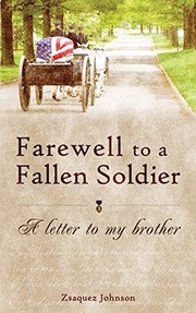 Front cover of Farewell to a Fallen Soldier by Zsaquez Johnson