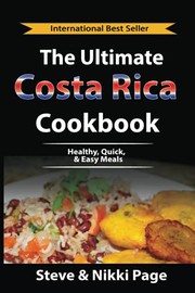 Front cover of The Ultimate Costa Rica Cookbook by Steve Page